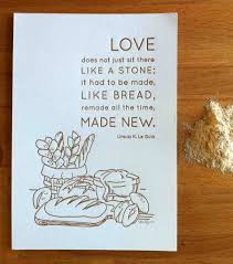 Nothing Found For Projects Letterpress Poster Love And Bread Quote By Ursula K Le Guin