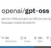 GitHub - openai/gpt-oss: gpt-oss-120b and gpt-oss-20b are ...