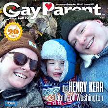 On the cover, we feature the Henry Kerr Family of Washington. Morgan Henry  Kerr says she is “a creative, proud wife and queer mom from the Pacific  Northwest in her perimenopause and