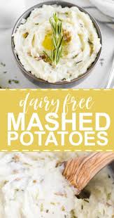 Best Dairy Free Mashed Potatoes What Molly Made Recipe Dairy Free Mashed Potatoes Dairy Free Thanksgiving Dairy Free
