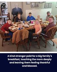 stranger pays for family's breakfast