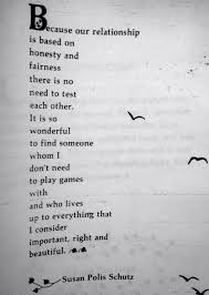 Honesty And Fairness Susan Polis Schutz Poems Hunting Quotes Schutz
