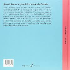 Blas Cabrera: El Gran Físico Amigo De Einstein : Len, Francisco, Guerra,  Jess: Amazon.it: Libri