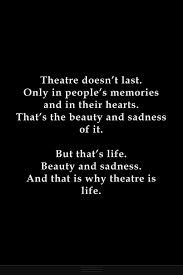 Theatre Theatre Quotes Comedy And Tragedy Theater Kid Problems