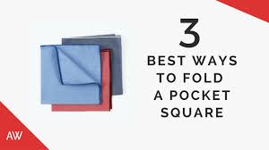 You may need to adjust the height by folding up the bottom as needed to accommodate the size of your breast pocket.4 x research source. How To Fold A Pocket Square 3 Best Ways