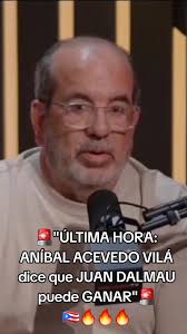 Juan Dalmau Y Anibal Acevedo