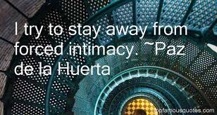 Paz De La Huerta quotes: top famous quotes and sayings from Paz De ... via Relatably.com
