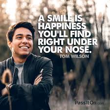 Our teacher edition on the nose can help. A Smile Is Happiness You Ll Find Right Under Your Nose Tom Wilson Passiton Com