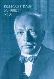 Oswald Panagl, Matthew Werley, “Richard Strauss-Jahrbuch 2018”, een  verrijkende uitgave van Hollitzer Verlag in Wenen.