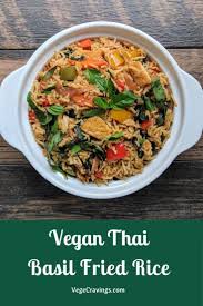 Vegan Thai Basil Fried Rice Recipe Vegecravings Recipe Rice Recipes Vegan Basil Fried Rice Fried Rice