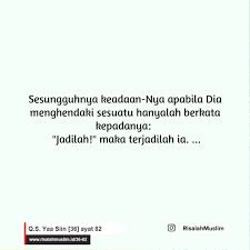 Surah yasin ayat akhir mp3 duration 11:09 size 25.52 mb / shamsudy yaacob 2. Surah Yaa Siin Ayat 82 Qs 36 82 Tafsir Alquran Surah Nomor 36 Ayat 82