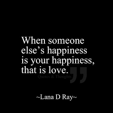 When Someone Else S Happiness If Your Happiness That Is Love Life Quotes Positive Words Inspirational Quotes The best way to cheer yourself is to try to cheer someone else up. inspirational quotes