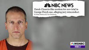 Derek michael chauvin is an american criminal case in the district court of minnesota in which former minneapolis police officer derek chauvin was tried and convicted of the murder of george floyd during an arrest on may 25, 2020. Derek Chauvin Files Motion For New Trial In George Floyd Case Alleging Jury Misconduct