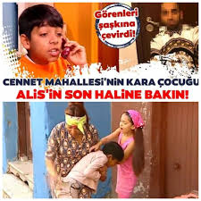 Cennet Mahallesi Nin Kucuk Alis I Buyudu Koca Adam Oldu Son Ha Foto Galerisi