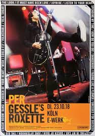 Are you an old hippie sir tab. Per Gessle S Roxette Good Karma The Tour 2018 Konzertplakat 29 90