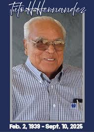 Tito H. Hernandez Tito H. Hernandez, age 86, left this life