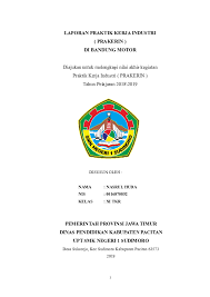 Administrasi perkantoran tahun pelajaran 2009 / 2010 nama : Doc Contoh Laporan Prakerin Tkr Sistem Gardan Opie Design Academia Edu