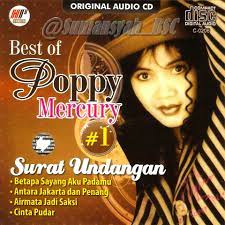 Diambil dari album 20 the best poppy mercury. Poppy Mercury Surat Undangan Poppy Mercury By Syahkira461 And Aidahdidah On Smule