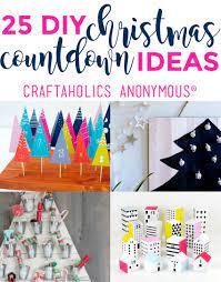 25 Diy Christmas Countdown Ideas Christmas Countdown Diy Christmas Countdown Diy Advent Calendar