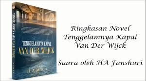 Tenggelamnya kapal van der wicjk. Tenggelamnya Kapal Van Der Wijck Ringkasan Novel Part 1 Ha Fanshuri Youtube