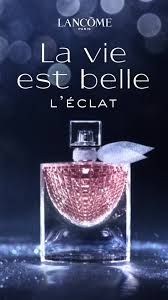 The Fragrance Of Happiness New La Vie Est Belle L Eclat From Lancome Paris Notes Of Iris Orange Blossom And Vanill Lancome Perfume Perfume Lancome Fragrance
