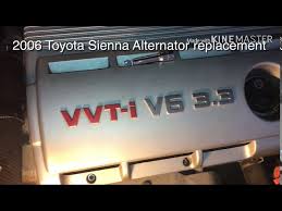 You should remove the current alternator before acquiring the. 2006 Toyota Sienna Alternator Replacement Youtube