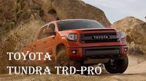 toyota tundra trd pro 2017 diesel towing capacity engine interior specs review auto highlights