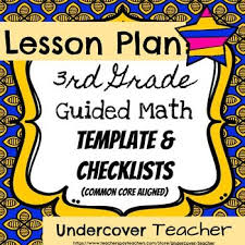 3rd Third Grade Guided Math Lesson Plan Template Checklists Bundle Editable Math Lesson Plans Template Math Lesson Plans Guided Math