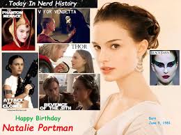 06-09 Happy birthday Natalie Portman, born June 9, 1981. Natalie Portman,  born Neta-Lee Hershlag, is an actress, film producer and film director with  dual American and Israeli citizenship. Her first role was