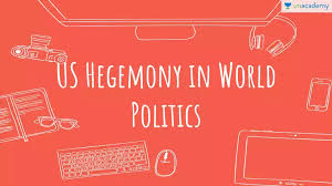 US Hegemony in World Politics 5 | CBSE Class 12 - US Hegemony in ...