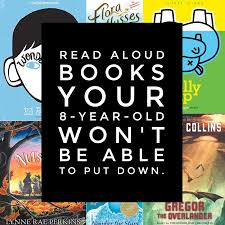 Read Aloud Books Your 8 Year Old Won T Be Able To Put Down Read Aloud Books Chapter Books Read Aloud