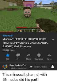 Help me out and share it with your friends!download meat hooks mod: . Minecraft Minecraft Pewdiepie Lucky Block Brofist Pewdiepie S Chair Marzia More Mod Showcase 225822 Views 12k 411 Share Download Save Ea Popularmmos Subscribed 15968915 Subscrib Calvin Johnson Meme On Me Me