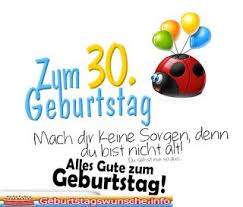 Spruche Zum 30 Geburtstag Gluckwunsche Zum 30 Spruche Zum 30 Geburtstagswunsche Zum 30