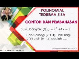 Altrnatif 2 hasil bagi = 2x 3 2 3 2 7x 5 = x2 + x + 5 : Suku Banyak Q X X 3 Kx 3 Habis Dibagi X 3 Hasil Bagi Q X Oleh X 3 Adalah Youtube