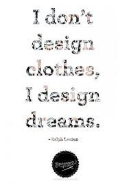 67 Famous Fashion Quotes To Ignite Inspire You Fashion Designer Quotes Famous Fashion Quotes Fashion Quotes