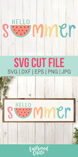 Hello Summer Svg Summer Svg Summer Sign Svg Summer Svg Etsy In 2020 Summer Signs Summer Wood Sign Diy Cricut