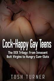 Cock-Happy Gay Teens: The XXX Trilogy: From Innocent Butt Virgins to Hungry  Cum-Sluts eBook by Tosh Turner - EPUB Book | Rakuten Kobo Greece