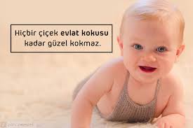 Bazı erkekler vardır, kadınını yücelten anası, bacısı, kızı gönül sevdası bilen, bazı erkekler vardır, kadınını önemseyen özen gösteren, değer veren sırtında, başında gezdiren, bazı erkekler vardır, kadınını çiçek gören onu gerektiğinde gözyaşlarıyla sulayıp besleyen Evlatla Ilgili Sozler Evlat Sevgisi Sozleri