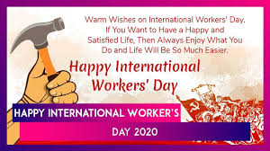 Also known as international worker's day, it falls on 1st may in all europe and asia, as well as south international labour or workers' day has a slightly different meaning for each country that. Happy International Workers Day 2020 Wishes Send Labour Day Greetings Whatsapp Messages On May 1 Youtube