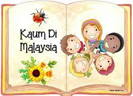 Contoh karangan kepentingan perpaduan kaum di malaysia. Kaum Di Malaysia