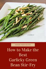 Pan Fried Green Beans With Toasted Slivered Almonds My Turn For Us Recipe Green Beans Fried Green Beans Stir Fry Green Beans