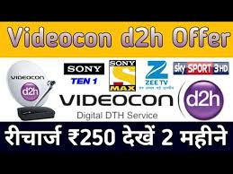 Videocon D2h Offer New And Old User Recharge 250 And Watch 2 Month