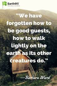 Earth Day 23 Of The Greatest Environmental Quotes Earth911
