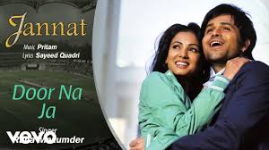 Door Na Ja Lyrics Translation Jannat Hindi Bollywood Songs The audio of na ja kahi ab na ja song was released on 7th august, 1968 by saregama. door na ja lyrics translation jannat