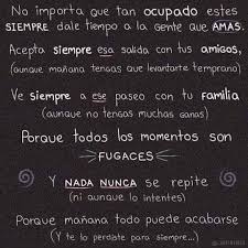 Siempre Hay Tiempo Para Todo Funny Phrases Spanish Quotes Quotes