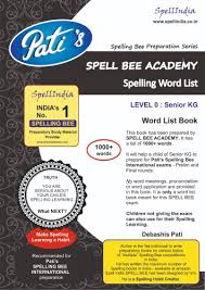 Spell Bee Academy Spelling Word List For Senior Kg In Powai Mumbai Phonics Estore Id 22577278488