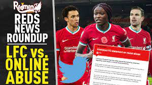 We didn't deserve champs league today. Lfc Vs Online Abuse Reds News Roundup Podcast The Redmen Tv