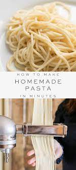 How To Make Homemade Pasta In Minutes Homemade Pasta Fresh Pasta Recipes Pasta Making Recipes