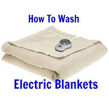 How To Wash Electric Blankets Without Ruining Them With Images Electric Blankets Heated Blanket