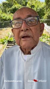 || Padre “Capocho” cumplirá 70 años de vida sacerdotal, ., Carlos Hernández 